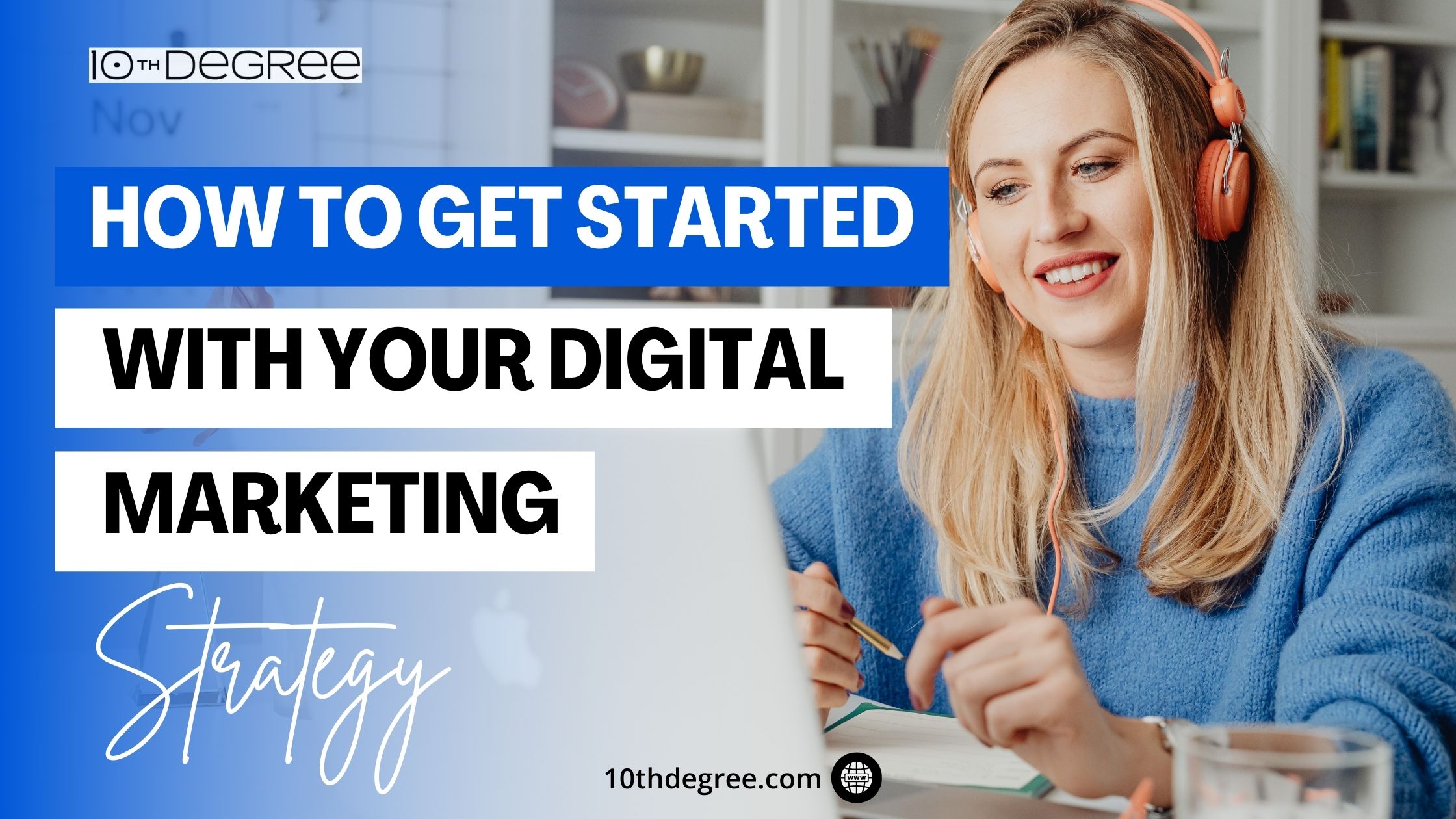 10th Degree Blog Design