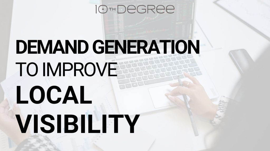 Demand Gen Visibility