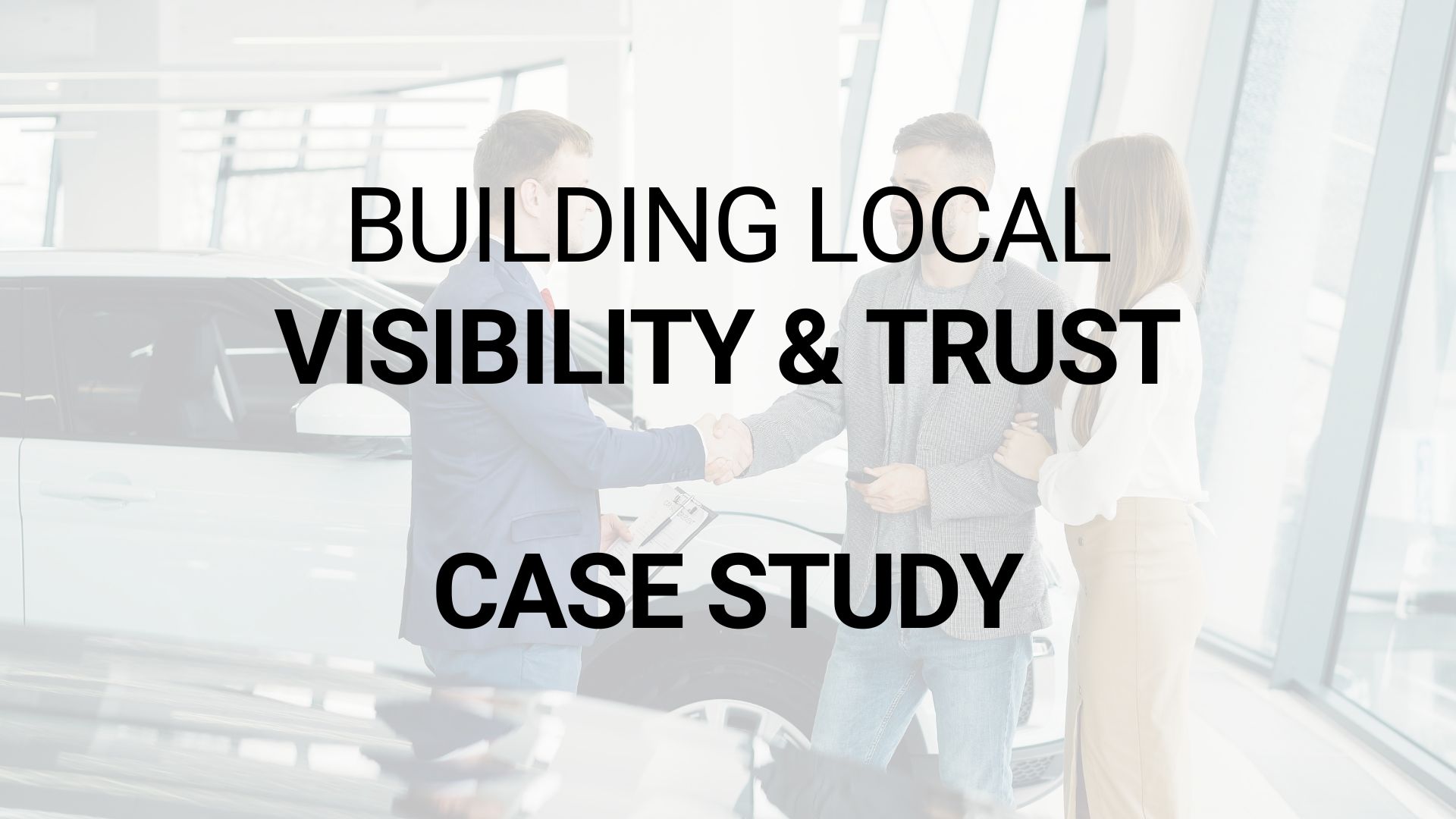 Local Visibility & Trust