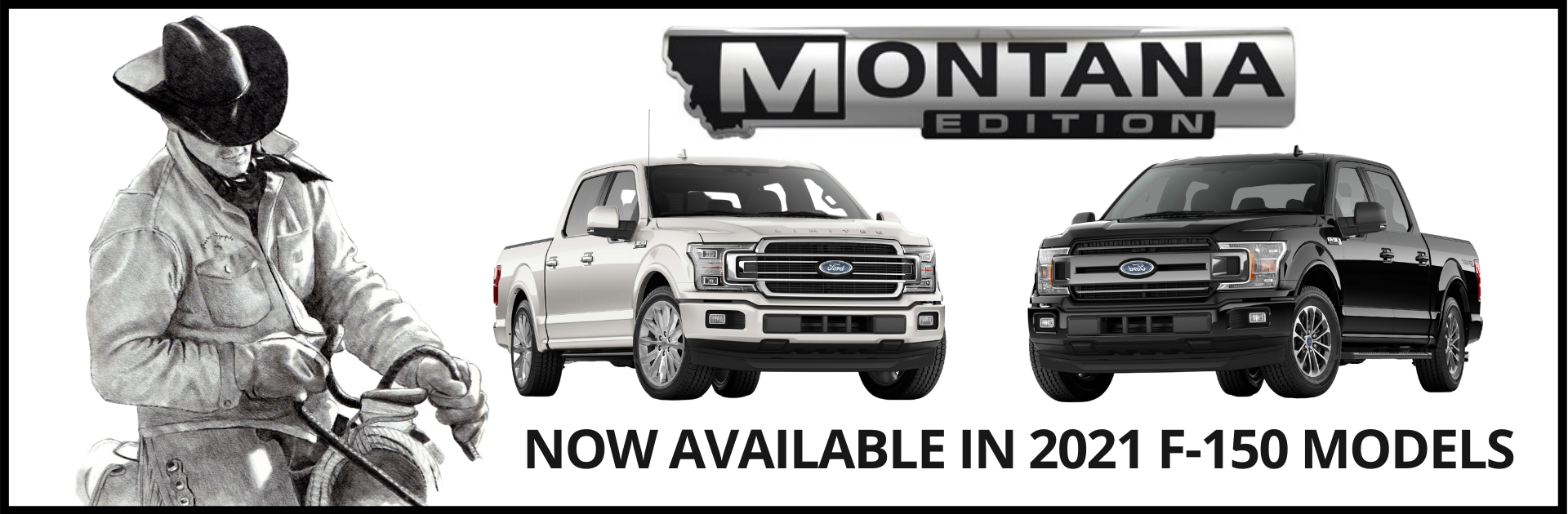 Montana Edition Is Now Available Bozeman Ford