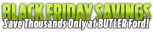 Butler Ford Black Friday Sales Event