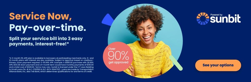 Smiling woman in yellow sweater promoting Sunbit financing. Text reads: Service Now, Pay-over-time. Split your service bill into 3 easy payments, interest-free. Over 90% get approved.