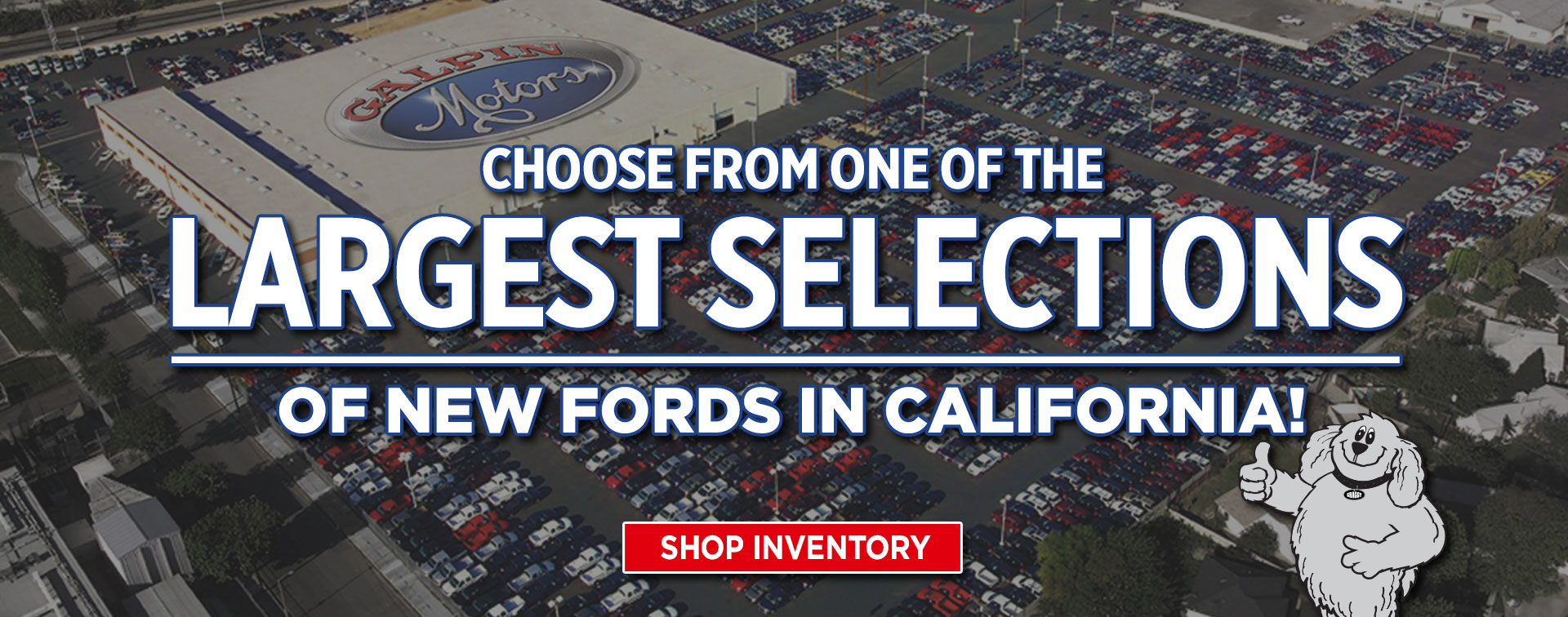 Galpin Ford New & Used Dealership in North Hills & Los Angeles