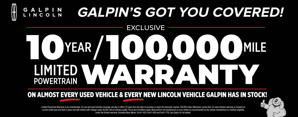 Galpin Lincoln 10-year, 100,000-mile limited powertrain warranty banner with text and dealership logo