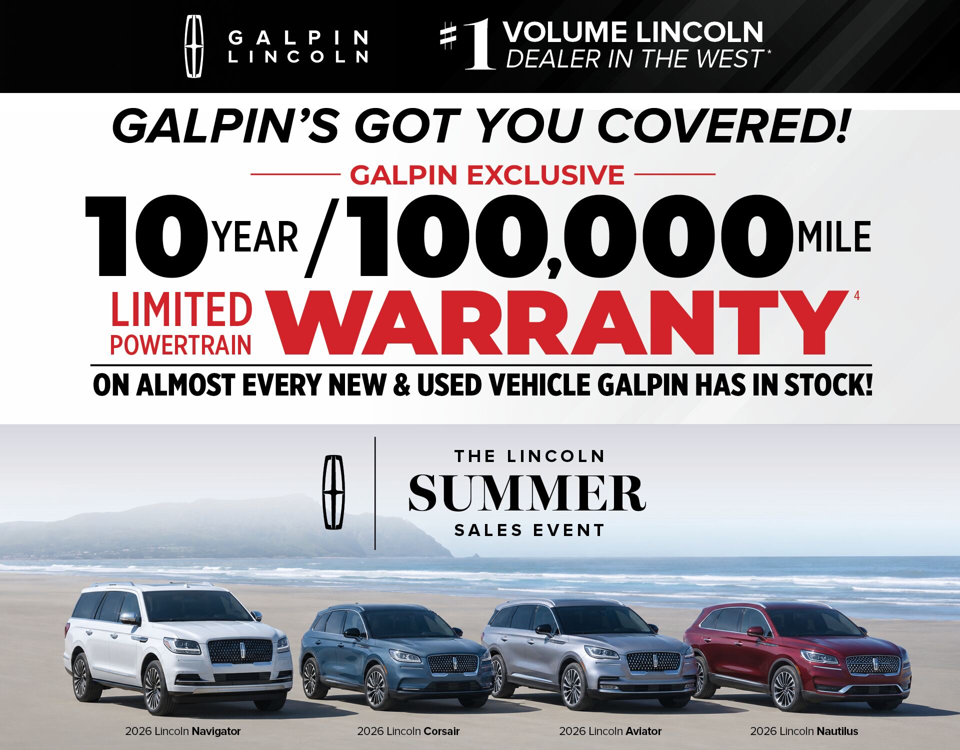 Galpin Lincoln Summer Sales Event featuring the Galpin Exclusive 10-Year/100,000-Mile Limited Powertrain Warranty and the 2026 Lincoln Navigator, Corsair, Aviator, and Nautilus.