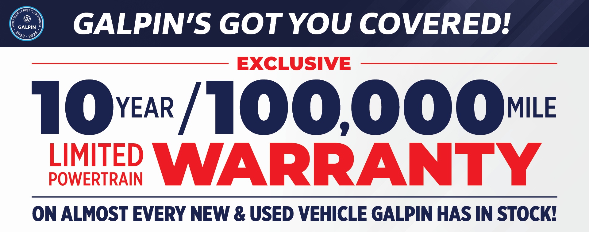 Galpin Volkswagen splash page featuring the exclusive 10-year/100,000-mile limited powertrain warranty.