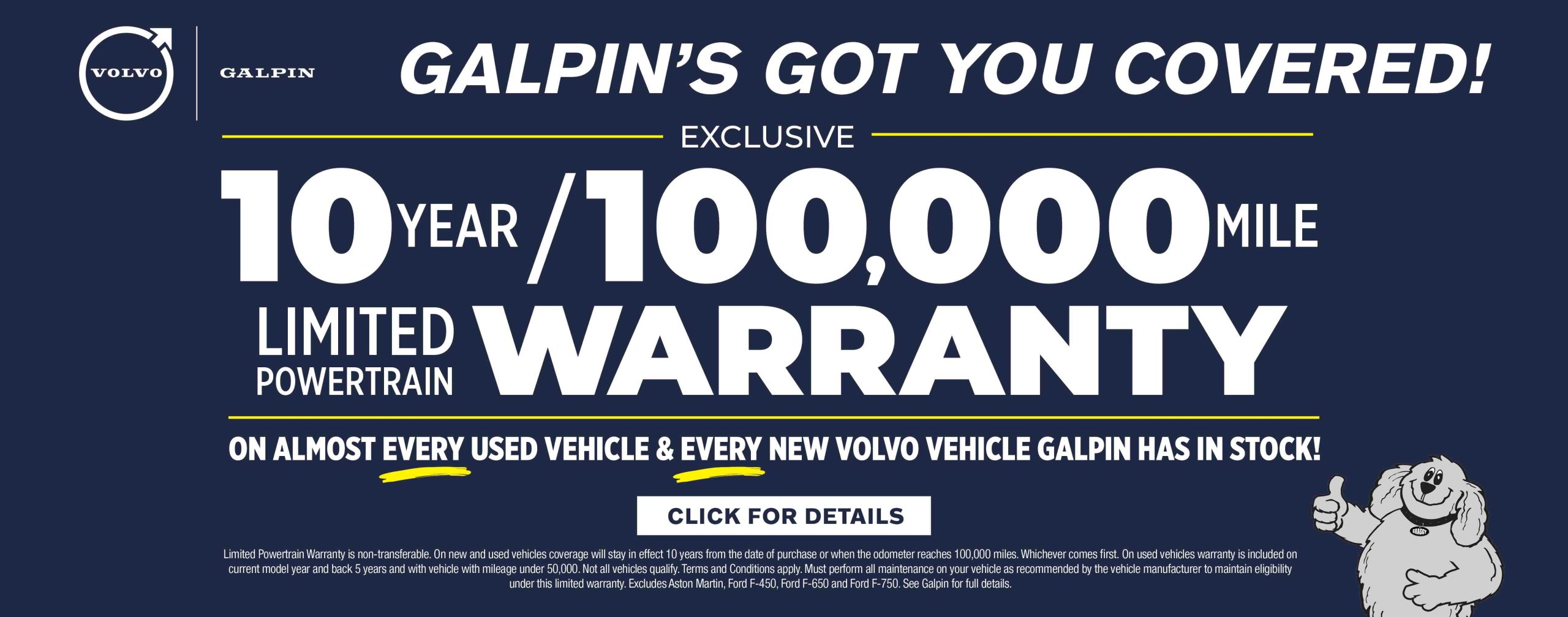 Galpin Volvo banner offering a 10-Year / 100,000-Mile Limited Powertrain Warranty on almost every used vehicle and every new Volvo in stock.