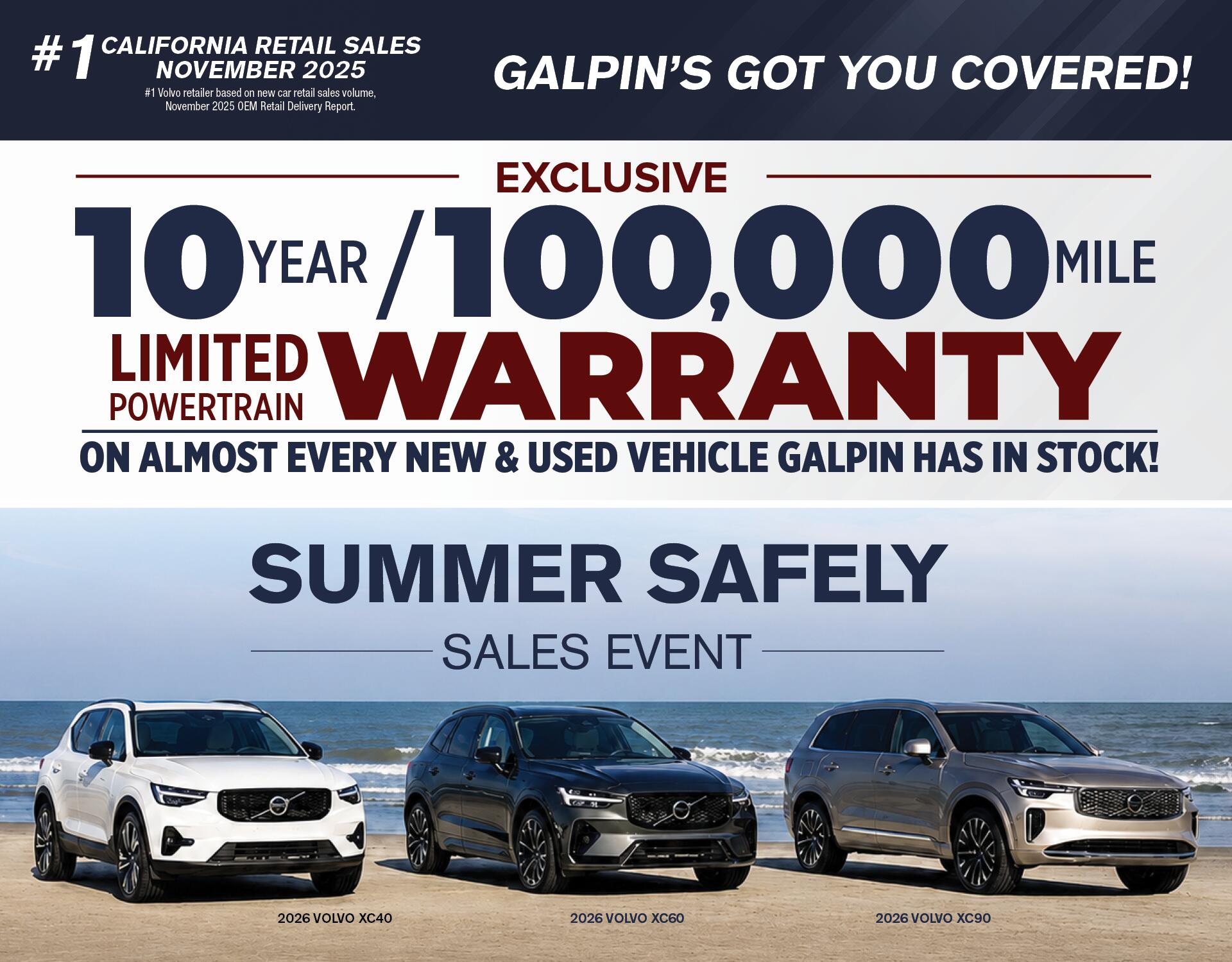 Galpin Volvo Summer Safely Sales Event highlighting the exclusive 10-year/100,000-mile limited powertrain warranty and the 2026 Volvo XC40, XC60, and XC90.
