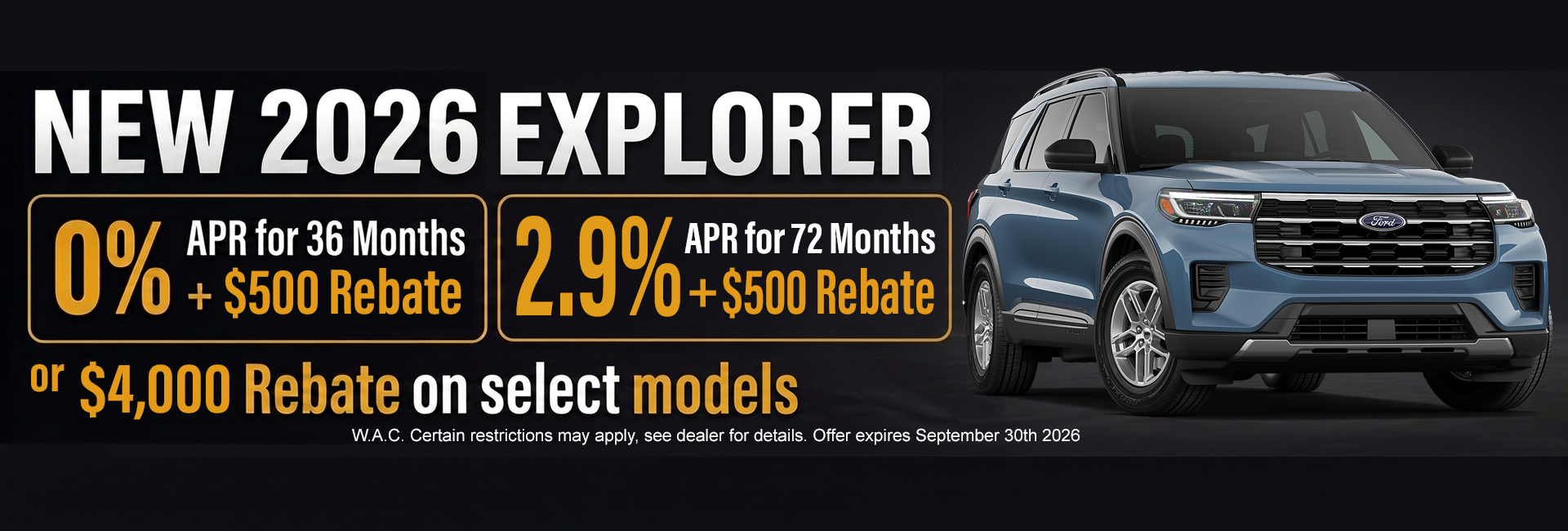 $4,000 Rebates and rates as low as 2.9%