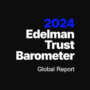Edelman Trust Barometer Report 2024